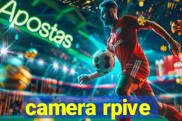 camera rpive